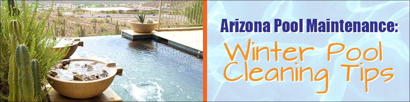 Scottsdale Infinity Pool Winter Maintenance Header